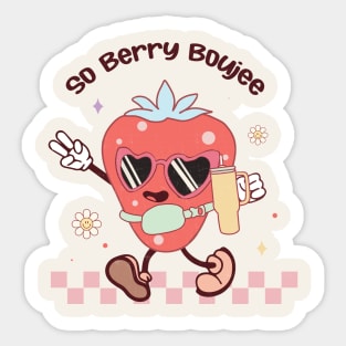 So Berry Boujee Sticker